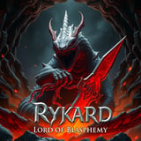 Rykard, Lord of Blasphemy