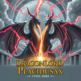 Dragonlord Placidusax