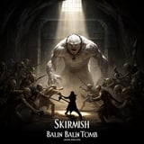 Skirmish in Balin's Tomb